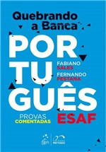 Ficha técnica e caractérísticas do produto Livro - Quebrando a Banca - Português - Esaf - Método