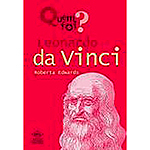 Ficha técnica e caractérísticas do produto Livro - Quem Foi? Leonardo Da Vinci