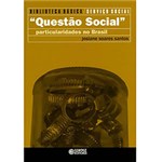 Ficha técnica e caractérísticas do produto Livro - Questão Social: Particularidades no Brasil - Volume 6