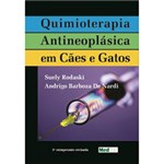 Ficha técnica e caractérísticas do produto Livro - Quimioterapia Antineoplastica em Cães e Gatos