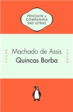 Ficha técnica e caractérísticas do produto Livro Quincas Borba