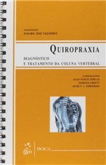 Ficha técnica e caractérísticas do produto Livro - Quiropraxia - Diagnóstico e Tratamento da Coluna Vertebral