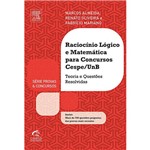 Ficha técnica e caractérísticas do produto Livro - Raciocínio Lógico e Matemática para Concursos Cespe/UnB: Teoria e Questões Resolvidas