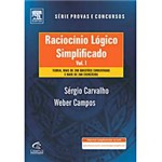 Ficha técnica e caractérísticas do produto Livro - Raciocínio Lógico Simplificado Vol. I