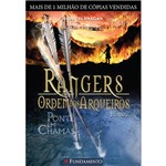 Ficha técnica e caractérísticas do produto Livro - Rangers Ordem dos Arqueiros - Ponte em Chamas - Vol. 2