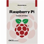 Ficha técnica e caractérísticas do produto Livro - Raspberry Pi: Conceito & Prática