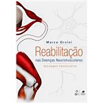 Ficha técnica e caractérísticas do produto Livro - Reabilitação Nas Doenças Neuromusculares: Abordagem Interdisciplinar