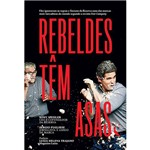 Ficha técnica e caractérísticas do produto Livro - Rebeldes Têm Asas