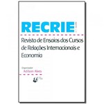 Ficha técnica e caractérísticas do produto Livro - Recrie - N. 1 - Porto de Ideias