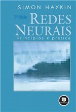 Ficha técnica e caractérísticas do produto Livro - Redes Neurais - Princípios e Prática