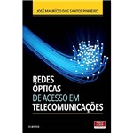 Ficha técnica e caractérísticas do produto Livro - Redes Ópticas de Acesso em Telecomunicações