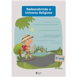 Livro - Redescobrindo o Universo Religioso: Ensino Fundamental - 2º Ano