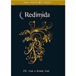 Livro - Redimida - Série House Of Night