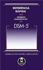 Ficha técnica e caractérísticas do produto Livro - Referência Rápida Aos Critérios Diagnósticos do DSM-5 - Artmed