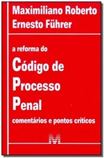 Ficha técnica e caractérísticas do produto Livro - Reforma do Código de Processo Penal - 1 Ed./2008