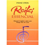 Ficha técnica e caractérísticas do produto Livro - Reiki Essencial: Manual Completo Sobre uma Antiga Arte de Cura