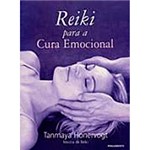 Ficha técnica e caractérísticas do produto Livro - Reiki para a Cura Emocional