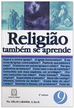 Ficha técnica e caractérísticas do produto Livro - Religião Também se Aprende - 9