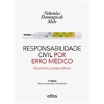 Ficha técnica e caractérísticas do produto Livro - Responsabilidade Civil por Erro Médico: Doutrina e Jurisprudência