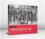 Ficha técnica e caractérísticas do produto Livro - Revolução de 1932