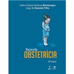 Ficha técnica e caractérísticas do produto Livro - Rezende Obstetrícia