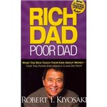 Ficha técnica e caractérísticas do produto Livro - Rich Dad Poor Dad: What The Rich Teach Their Kids About Money - That The Poor And Middle Class do Not!