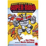 Ficha técnica e caractérísticas do produto Livro - Ricky Ricota e Seu Super-Robô - Contra os Mosquitos Mutantes de Mercúrio