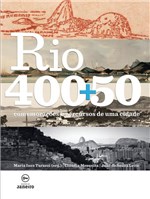 Ficha técnica e caractérísticas do produto Livro - Rio 400+50