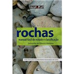 Ficha técnica e caractérísticas do produto Livro - Rochas: Manual Fácil de Estudo e Classificação