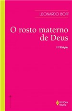 Ficha técnica e caractérísticas do produto Livro - Rosto Materno de Deus