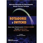 Livro - Roteadores e Switches: Guia para Certificação CCNA e CCENT