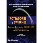Ficha técnica e caractérísticas do produto Livro - Roteadores e Switches: Guia para Certificação CCNA e CCENT
