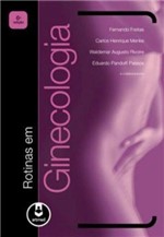 Ficha técnica e caractérísticas do produto Livro - Rotinas em Ginecologia 6Ed. *