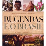 Ficha técnica e caractérísticas do produto Livro - Rugendas e o Brasil: Obra Completa