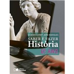 Ficha técnica e caractérísticas do produto Livro - Saber e Fazer História - 6º Ano