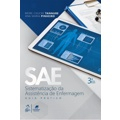 Ficha técnica e caractérísticas do produto Livro - SAE - Sistematização da Assistência de Enfermagem - Guia Prático