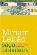 Ficha técnica e caractérísticas do produto Livro - Saga Brasileira: a Longa Luta de um Povo por Sua Moeda - a Longa Luta de um Povo por Sua Moeda