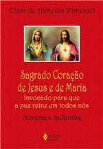 Ficha técnica e caractérísticas do produto Livro - Sagrado Coração de Jesus e de Maria