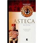 Ficha técnica e caractérísticas do produto Livro - Sangue Asteca