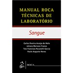 Ficha técnica e caractérísticas do produto Livro - Sangue: Manual Roca Técnicas de Laboratório