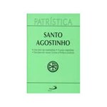 Ficha técnica e caractérísticas do produto Livro - Santo Agostinho: dos Bens do Matrimonio ...