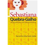 Ficha técnica e caractérísticas do produto Livro - Sebastiana Quebra-Galho