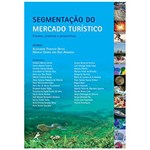 Ficha técnica e caractérísticas do produto Livro - Segmentação do Mercado Turístico - Estudos, Produtos e Perspectiva