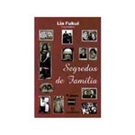 Ficha técnica e caractérísticas do produto Livro - Segredos de Familia
