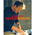 Ficha técnica e caractérísticas do produto Livro - Segredos de Gordon Ramsay