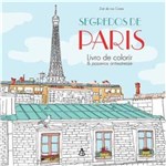Ficha técnica e caractérísticas do produto Livro - Segredos de Paris