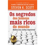 Ficha técnica e caractérísticas do produto Livro - Segredos dos Homens Mais Ricos do Mundo, os - Realize Seus Sonhos Impossíveis