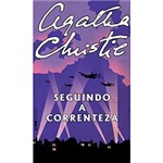 Ficha técnica e caractérísticas do produto Livro - Seguindo a Correnteza - Coleção L&PM Pocket