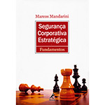 Ficha técnica e caractérísticas do produto Livro - Segurança Corporativa Estrategica