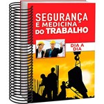 Ficha técnica e caractérísticas do produto Livro - Segurança e Medicina do Trabalho